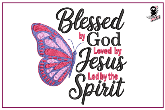 Blessed by God Embroidery Design